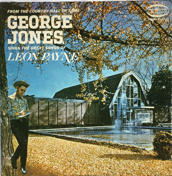 George Jones (2) : Sings The Great Songs Of Leon Payne (LP, Album)