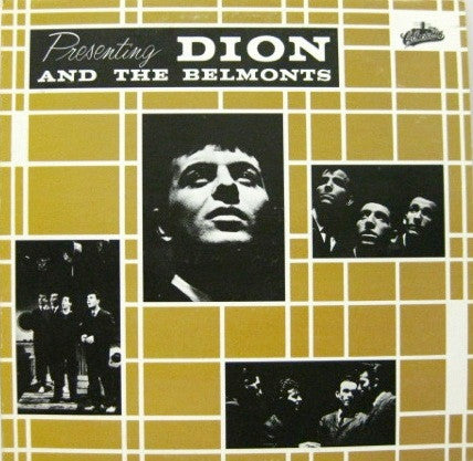 Dion & The Belmonts : Presenting Dion And The Belmonts (LP, Album, RE)