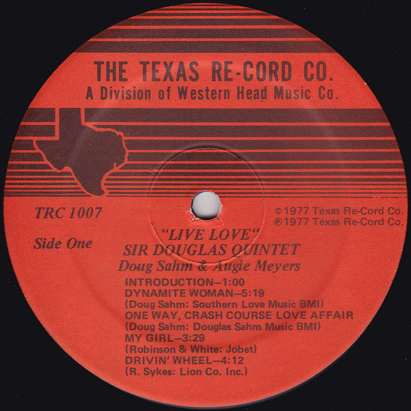 Sir Douglas Quintet / Doug Sahm And Augie Meyers : Live Love (LP, Album)