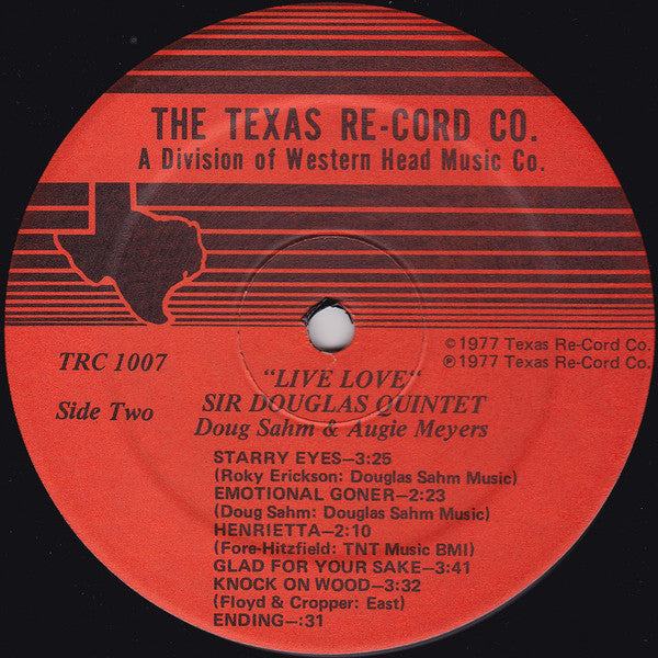 Sir Douglas Quintet / Doug Sahm And Augie Meyers : Live Love (LP, Album)