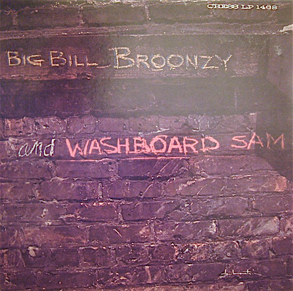 Big Bill Broonzy and Washboard Sam : Big Bill Broonzy And Washboard Sam (LP, Album, Mono)