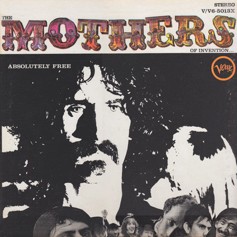 The Mothers : Absolutely Free (LP, Album, Gat)