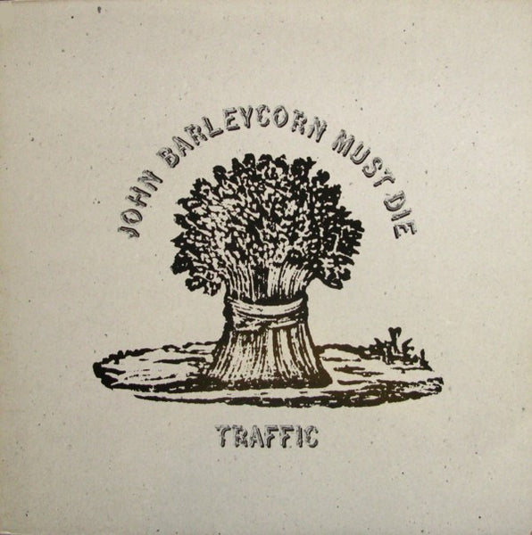 Traffic : John Barleycorn Must Die (LP, Album, RP)