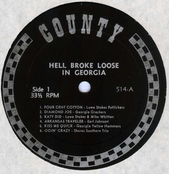 Various : Hell Broke Loose In Georgia: Georgia Fiddle Bands, 1927-1934 (LP, Album, Comp)