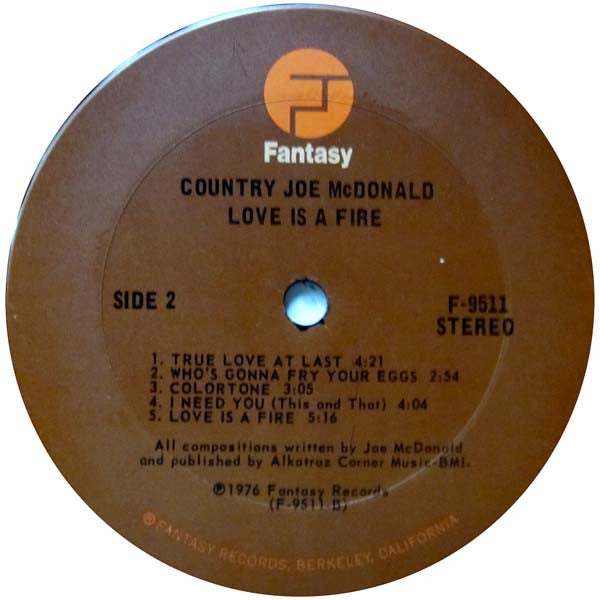 Country Joe McDonald : Love Is A Fire (LP, Album, Ter)