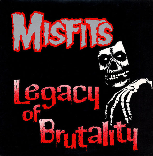 Misfits : Legacy Of Brutality (LP, Album, RE, RP)