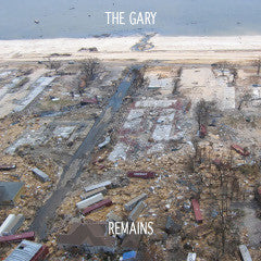 The Gary : Remains (LP, Album)