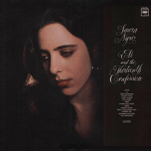 Laura Nyro : Eli And The Thirteenth Confession (LP, Album, RE, 180)