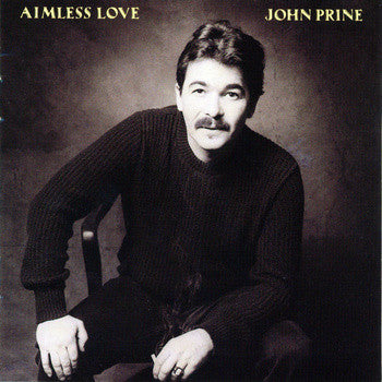 John Prine : Aimless Love (LP, Album)