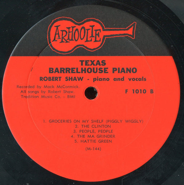 Robert Shaw (5) : Texas Barrelhouse Piano (LP, Album)