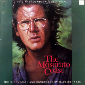 Maurice Jarre : The Mosquito Coast (Original Soundtrack Recording) (LP, Album)