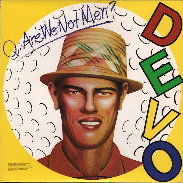 Devo : Q: Are We Not Men? A: We Are Devo! (LP, Album, Los)