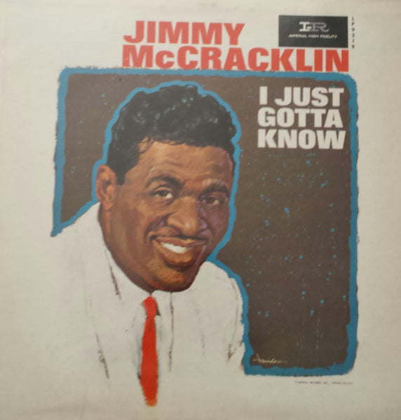 Jimmy McCracklin : I Just Gotta Know (LP, Album)