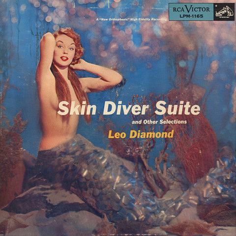 Leo Diamond And His Orchestra : Skin Diver Suite And Other Selections (LP)