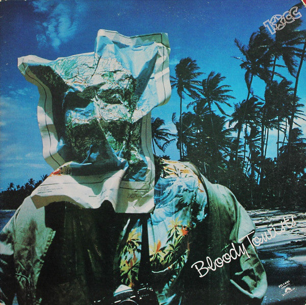 10cc : Bloody Tourists (LP, Album, PRC)