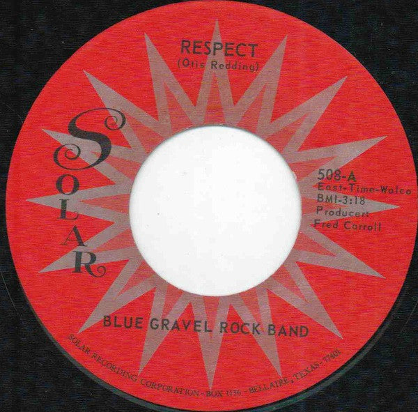 Blue Gravel Rock Band : Respect (7")