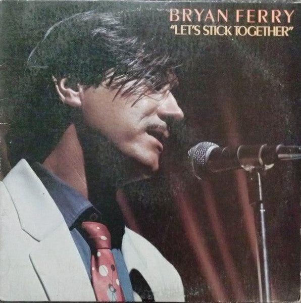 Bryan Ferry : Let's Stick Together (LP, Album, PRC)