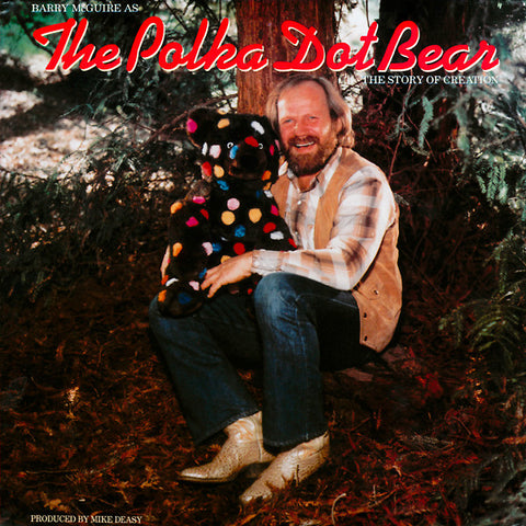 Barry McGuire : The Polka Dot Bear - The Story Of Creation (LP, Album)