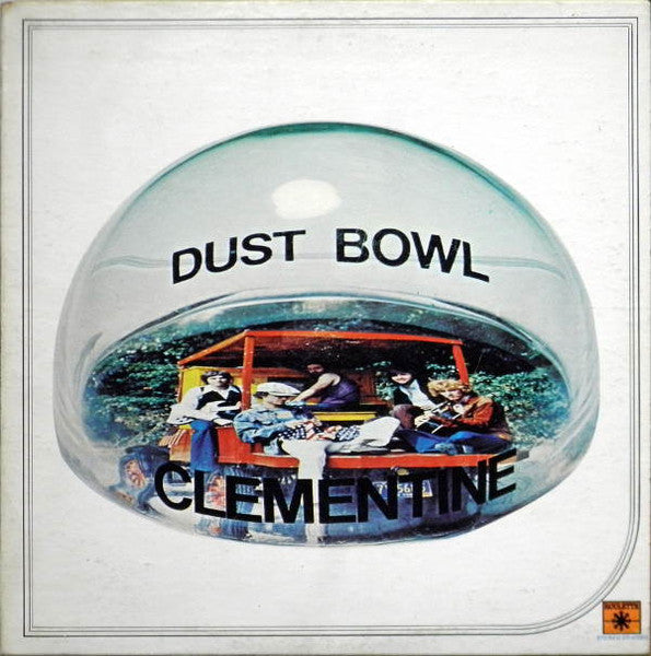 Dust Bowl Clementine : Dust Bowl Clementine (LP, Album)