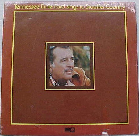 Tennessee Ernie Ford : Sings To Stauffer Country (LP, Comp)