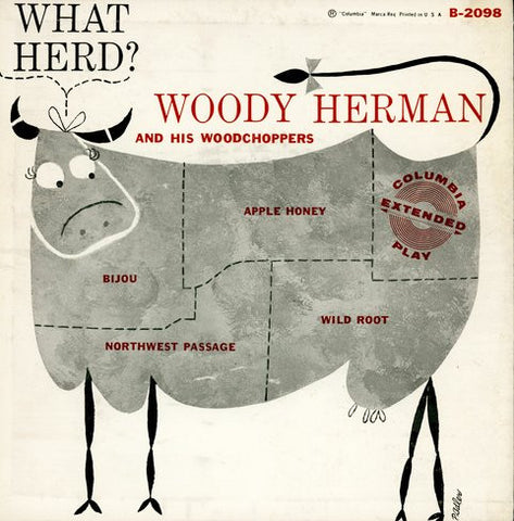 Woody Herman And His Woodchoppers : What Herd? (7", EP)