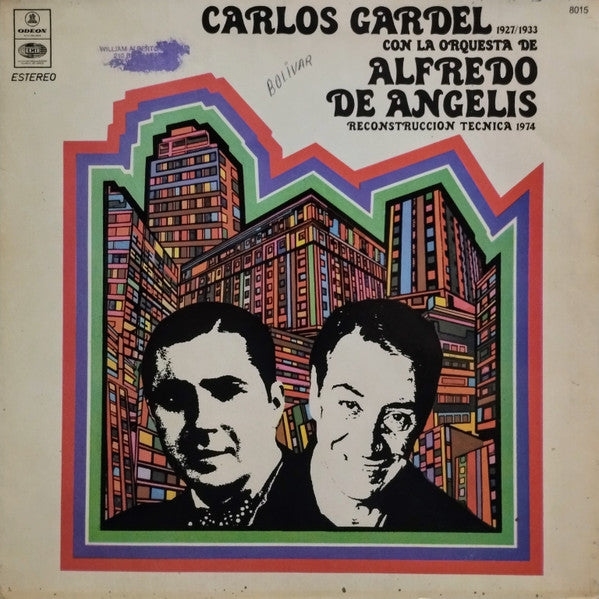 Carlos Gardel Con La  Orquesta De Alfredo De Angelis* : Carlos Gardel Con La Orquesta De Alfredo De Angelis (LP, Comp, Gat)