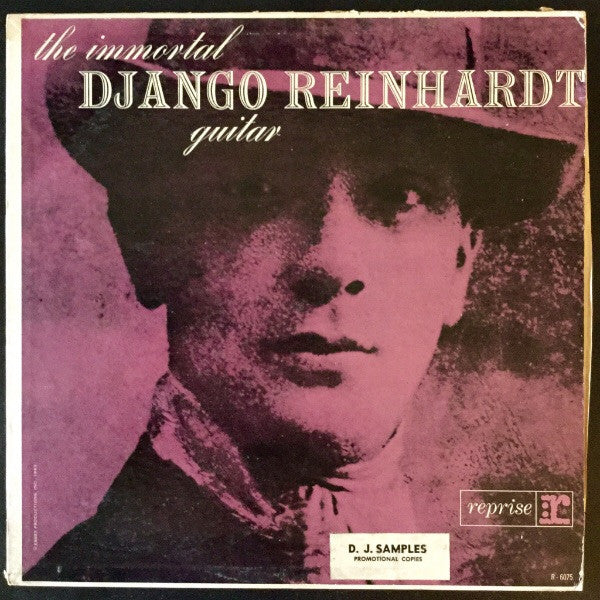 Django Reinhardt : The Immortal Django Reinhardt Guitar (LP, Comp, Mono, Promo)