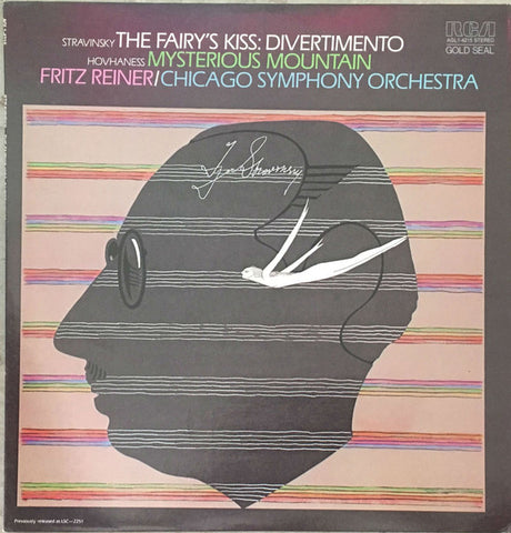 Stravinsky* / Hovhaness* - Fritz Reiner / Chicago Symphony Orchestra : The Fairy's Kiss: Divertimento / Mysterious Mountain (LP, RE)