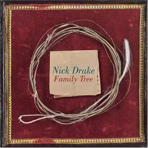 Nick Drake : Family Tree (2xLP, Comp, RE)