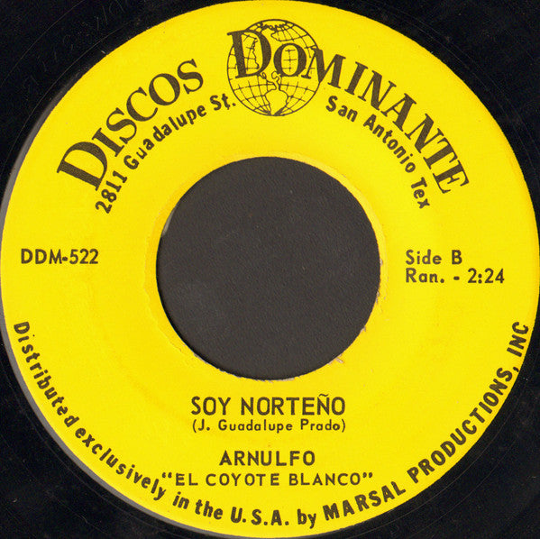 Arnulfo "El Coyote Blanco"* : Pa' Que Son Pasiones (7")