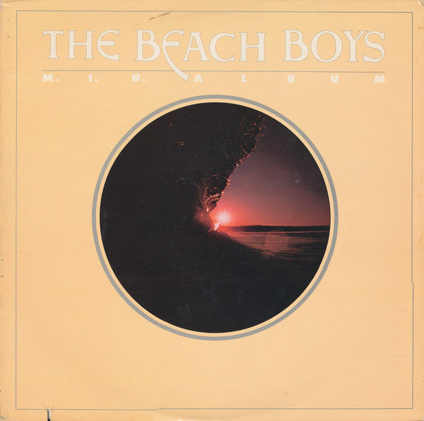 The Beach Boys : M.I.U. Album (LP, Album, LA )