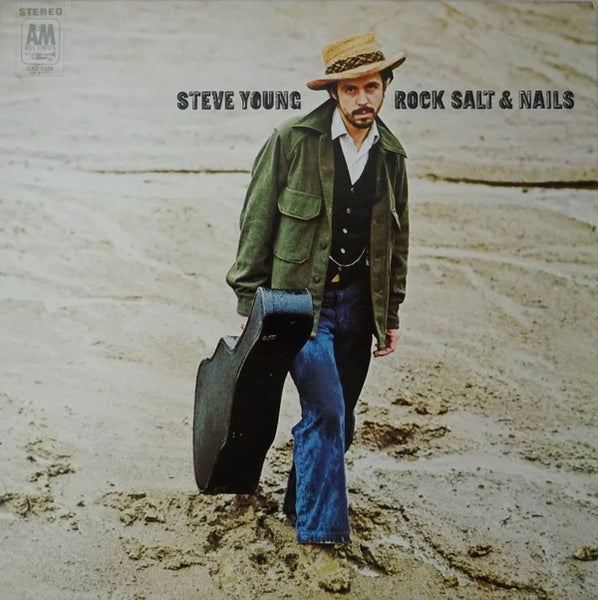 Steve Young (2) : Rock Salt And Nails (LP, Album)