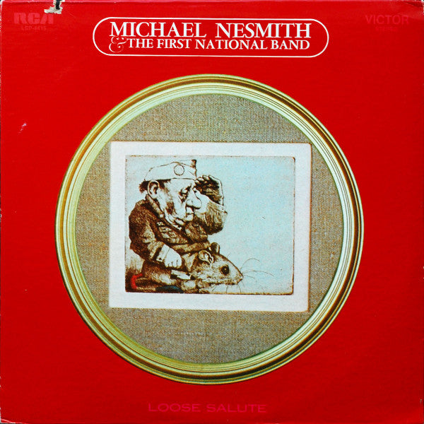 Michael Nesmith & The First National Band : Loose Salute (LP, Album, Roc)