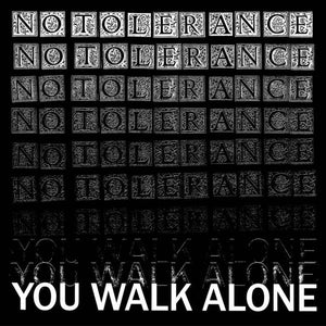 No Tolerance : You Walk Alone (12", Album)