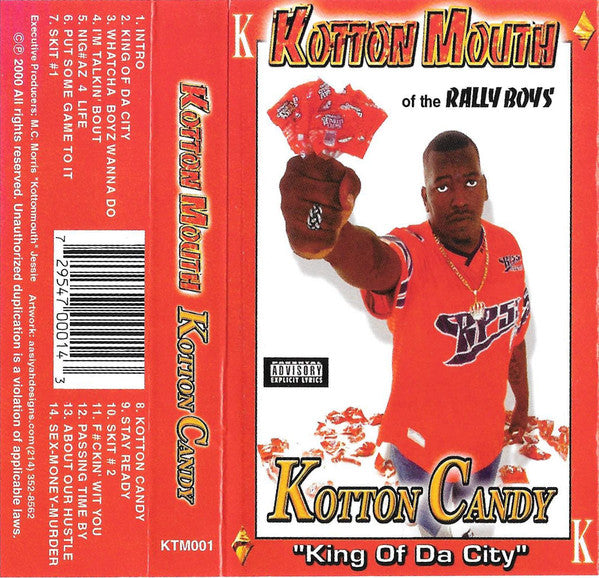 Kottonmouth : Kotton Candy "King Of Da City" (Cass, Album)