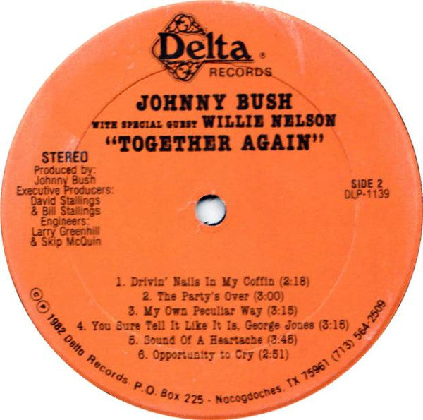 Johnny Bush With Special Guest Willie Nelson : Together Again (LP, Album)