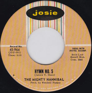 The Mighty Hannibal : Hymn No. 5 / Fishin' Pole (7", Single, Roc)