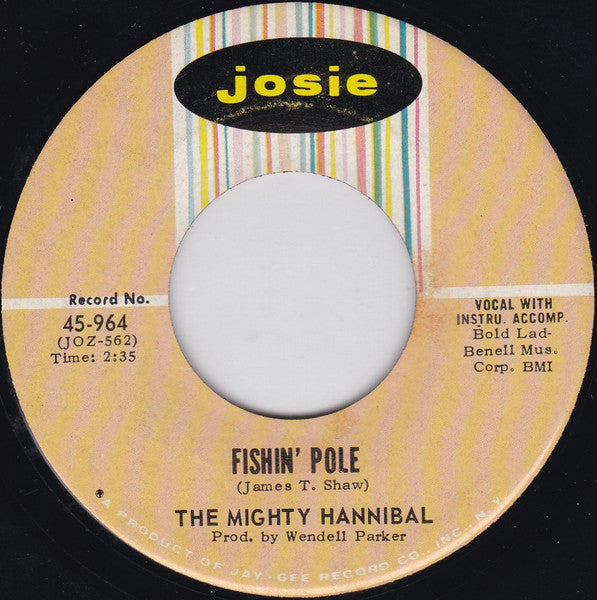 The Mighty Hannibal : Hymn No. 5 / Fishin' Pole (7", Single, Roc)