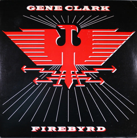 Gene Clark : Firebyrd (LP, Album, PRC)