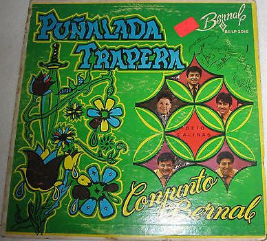 Conjunto Bernal, Beto Salinas : Puñalada Trapera (LP)