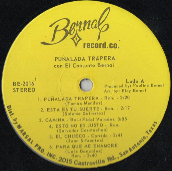 Conjunto Bernal, Beto Salinas : Puñalada Trapera (LP)