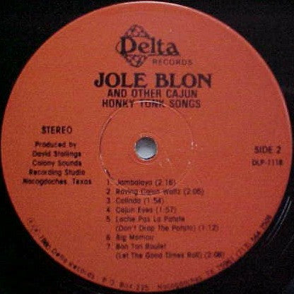 Allen Fontenot And His Country Cajuns* : Jole Blon And Other Cajun Honky Tonk Songs (LP, Album)