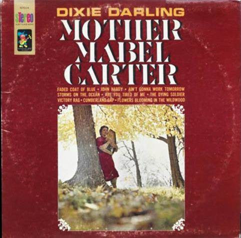 Maybelle Carter : Dixie Darling (LP, Album, M/Print, RE)