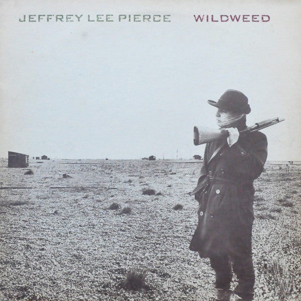 Jeffrey Lee Pierce : Wildweed (LP, Album)