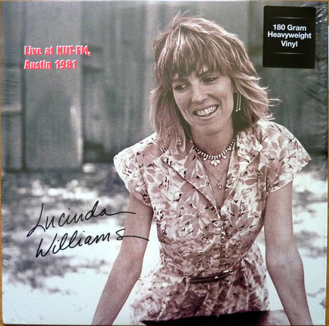 Lucinda Williams : Live At KUT-FM, Austin 1981 (LP, Album, M/Print, Unofficial, 180)