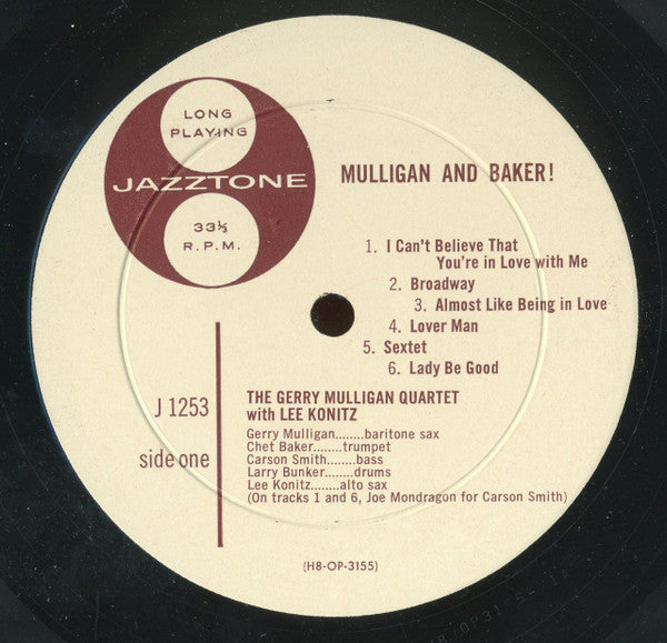 Gerry Mulligan Quartet With Lee Konitz, Chet Baker Quintet* : Mulligan And Baker! (LP, Album, Comp, Ind)