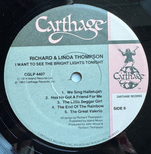 Richard & Linda Thompson : I Want To See The Bright Lights Tonight (LP, Album, RE, Tea)